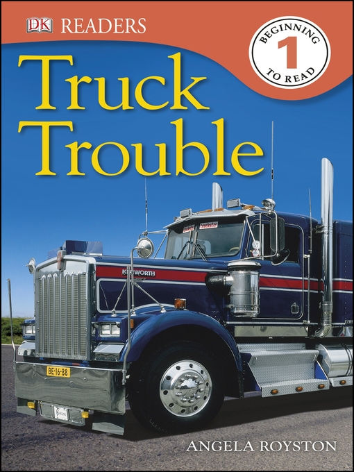 Title details for Truck Trouble by Angela Royston - Wait list
